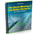 The Secret Meaning of the Hidden Stochastic