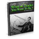 What Type of Trader Are you?