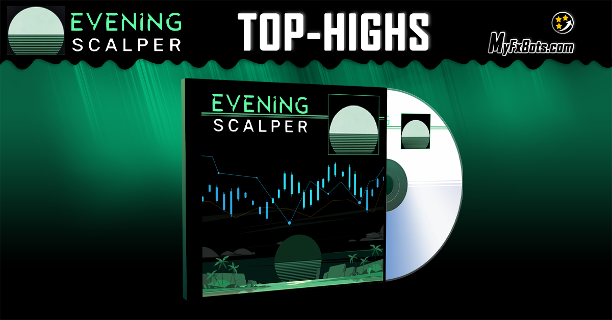 Evening Scalper PRO Reaches All Time-Highs