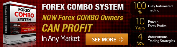 Forex Combo System, One Forex Legend is Reborn!