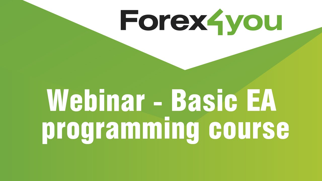 [Webinar] Basic EA Programming