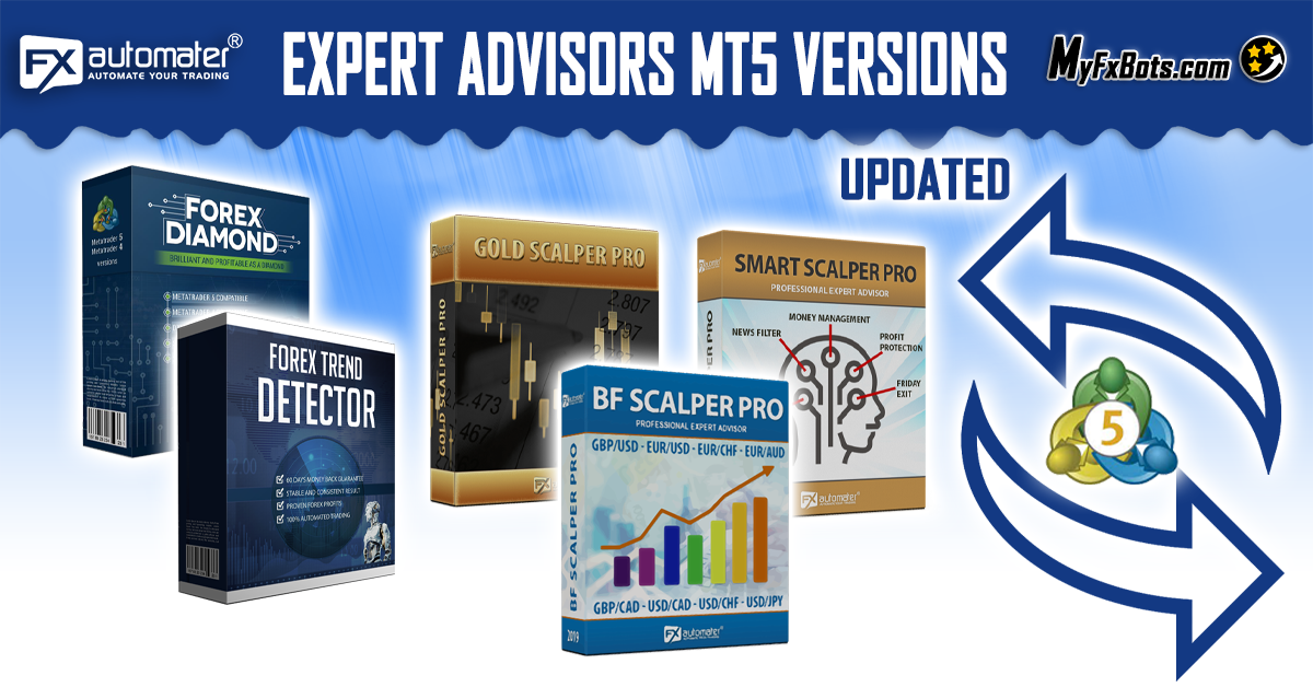 FxAutomater Expert Advisors MT5 版本更新