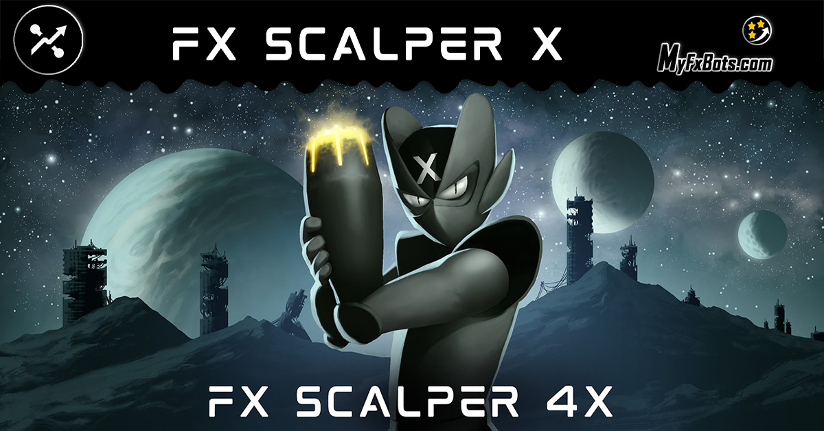 FX Scalper 4X is Here!