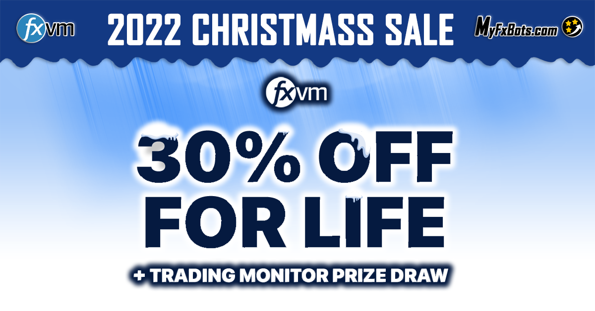 FXVM 2022 Christmas Sale 30% off for life