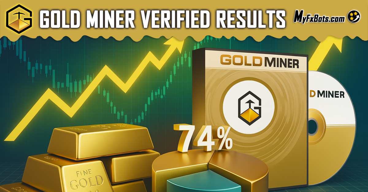 Gold Miner EA Delivers 74% Monthly Profit — Verified Live Results Gold Miner EA Delivers 74% Monthly Profit — Verified Live Results