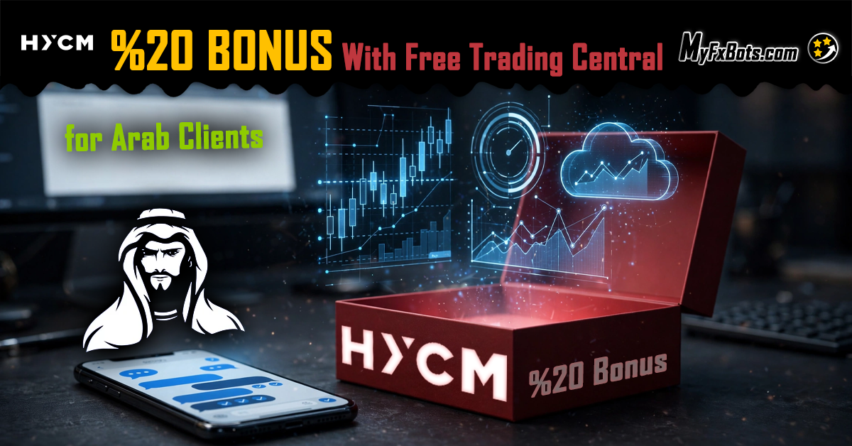 HYCM 20% Bonus With Free Trading Central for Arab Clients HYCM 20% Bonus With Free Trading Central for Arab Clients