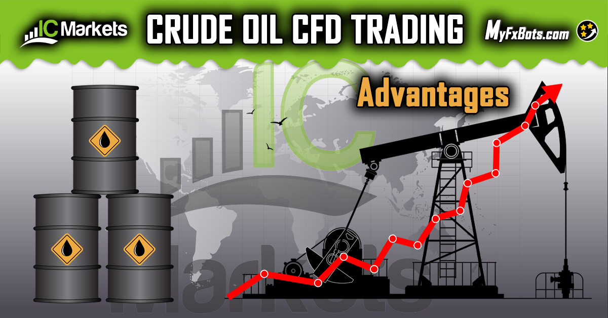 Преимущества торговли сырой нефтью через CFD