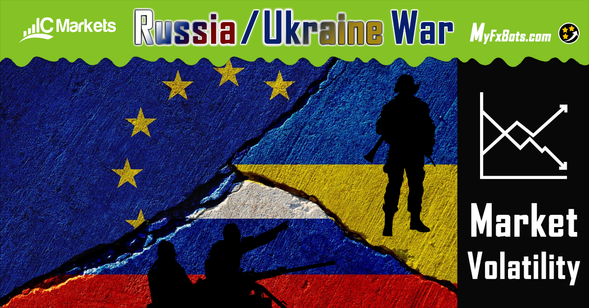 Russia/Ukraine War Causing Market Volatility
