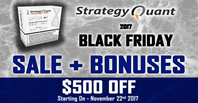 Black Friday at StrategyQuant - $500 off