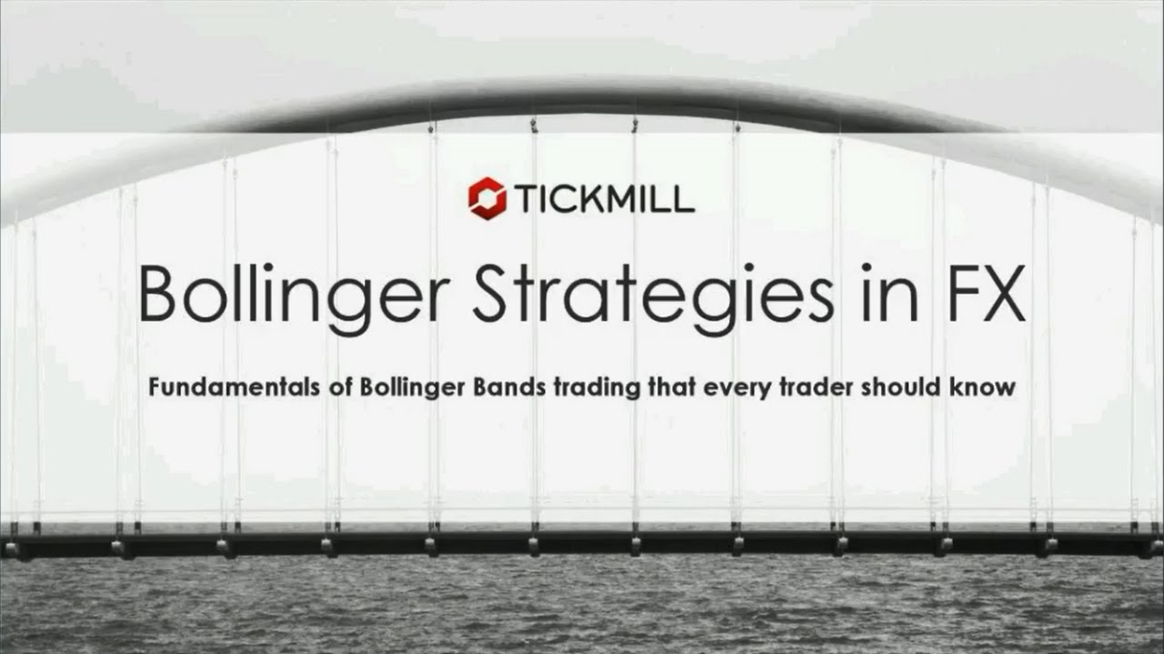 Bollinger Strategies in Forex Recorder Webinar By Tickmill