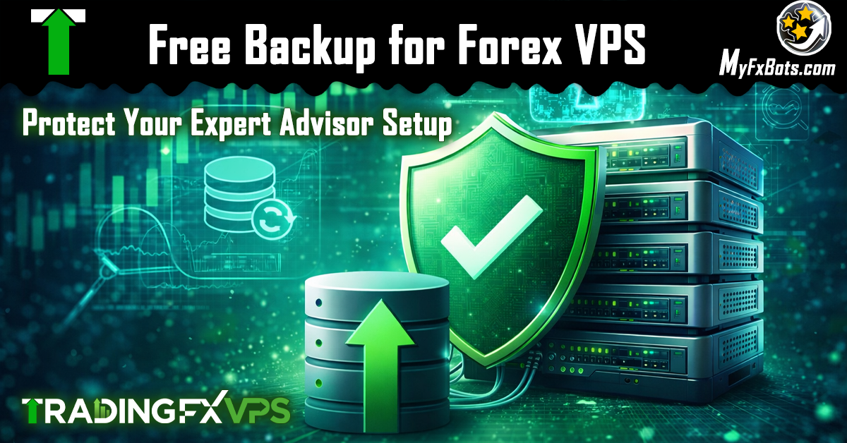 Free Backup for Forex VPS: How to Protect Your Expert Advisor Setup Free Backup for Forex VPS: How to Protect Your Expert Advisor Setup