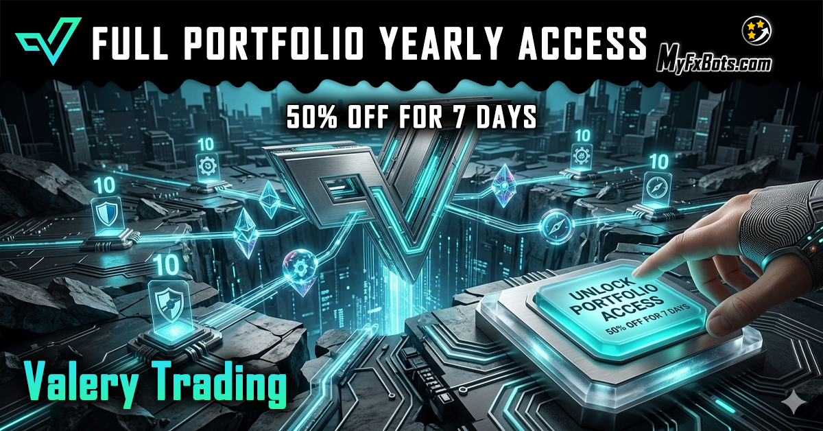 Yearly Access Launch: All ValeryTrading Expert Advisors Under One Annual Plan Yearly Access Launch: All ValeryTrading Expert Advisors Under One Annual Plan