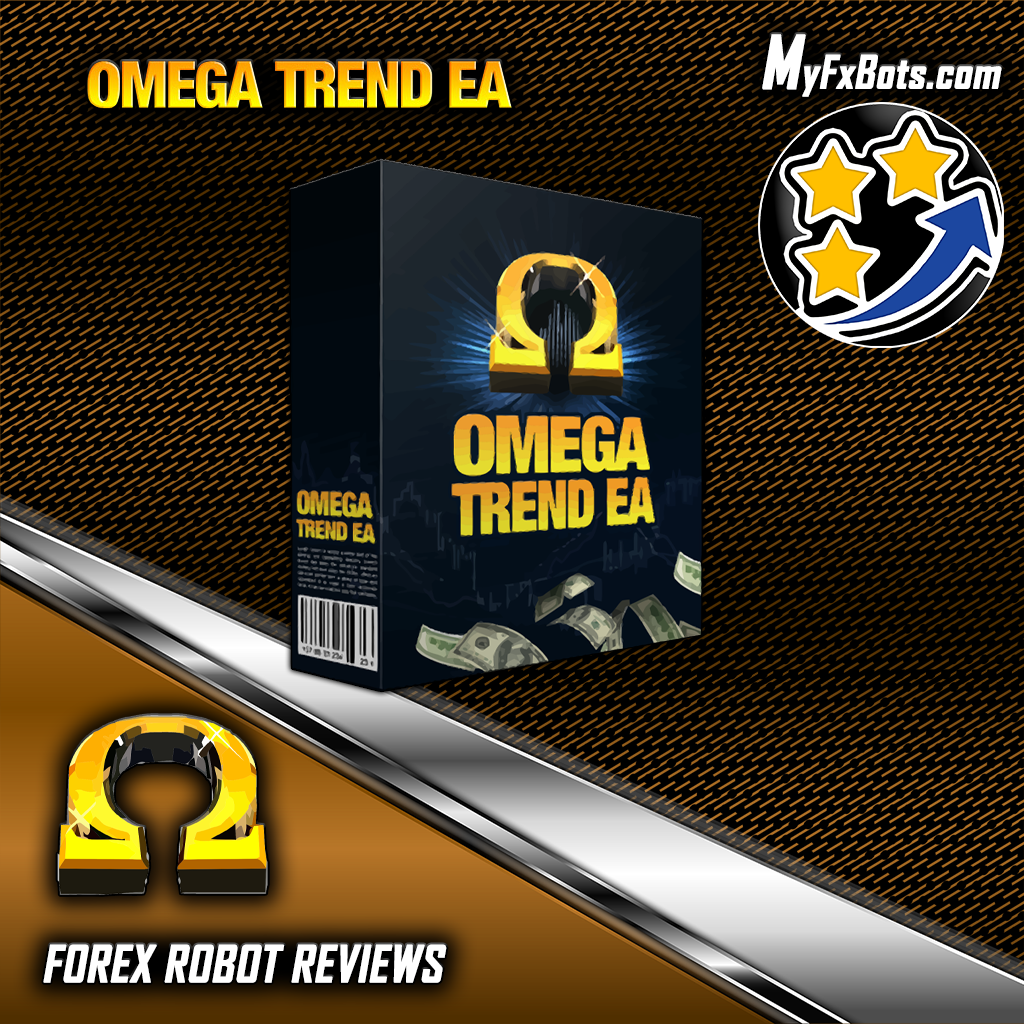 Omega Trend EA | MyFxBots