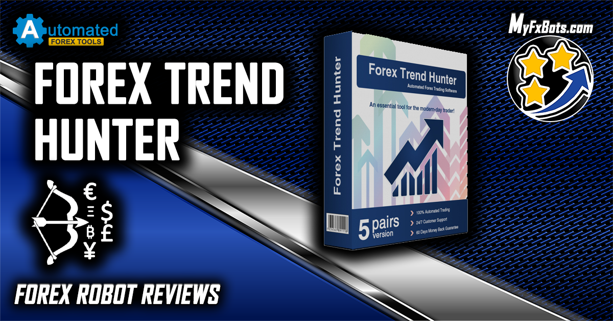 Новая версия 5.3 Forex Trend Hunter со скидкой 30% и новыми поддерживаемыми парами