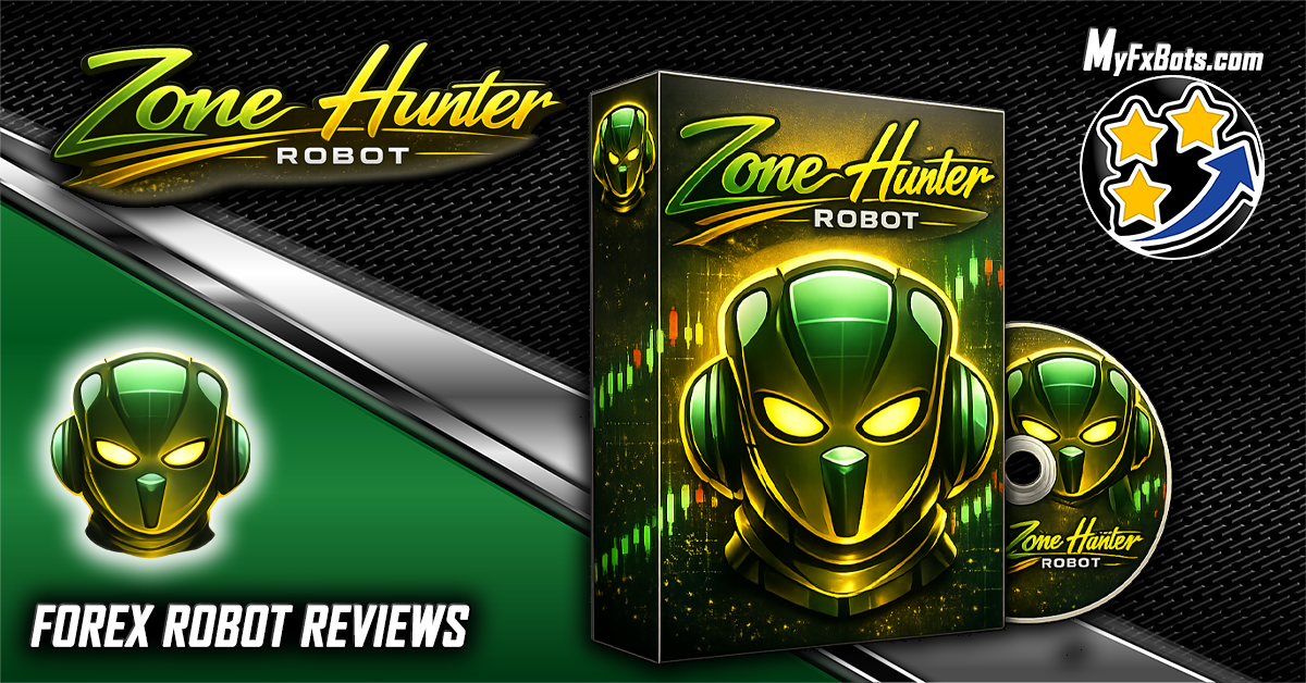 Robot Zone Sign MyFxBots Blog Posts | Zone Hunter Robot