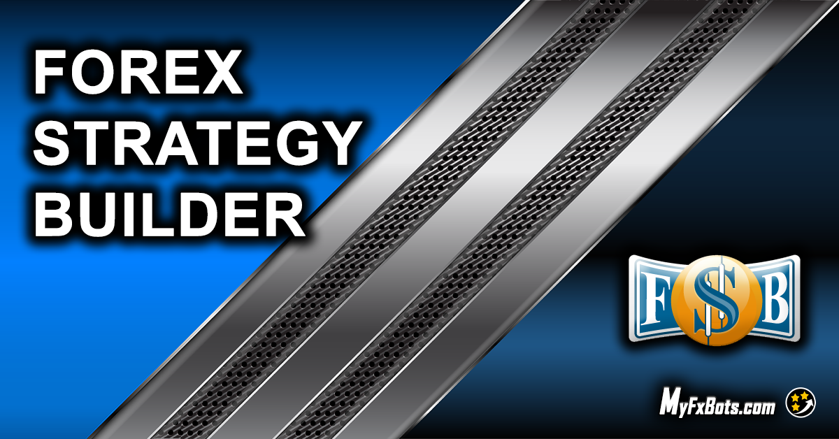 Forex Strategy Builder News and Updates Blog (2 New Posts)